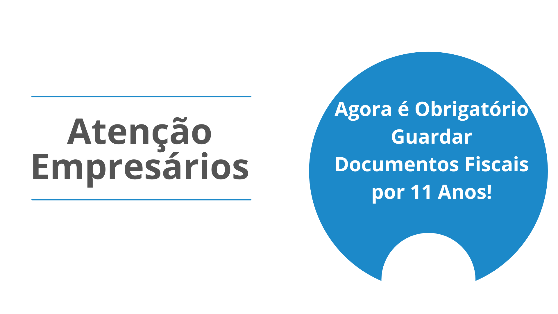 Guarda de documentos fiscais eletrônicos por 11 anos